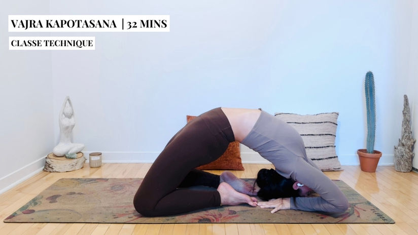 Vajra kapotasana | Classe technique